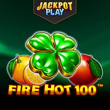 Fire Hot 100 Jackpot Play